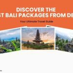 Bali packages from Delhi