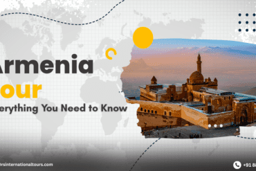 Armenia Tour: Everything You Need to Know